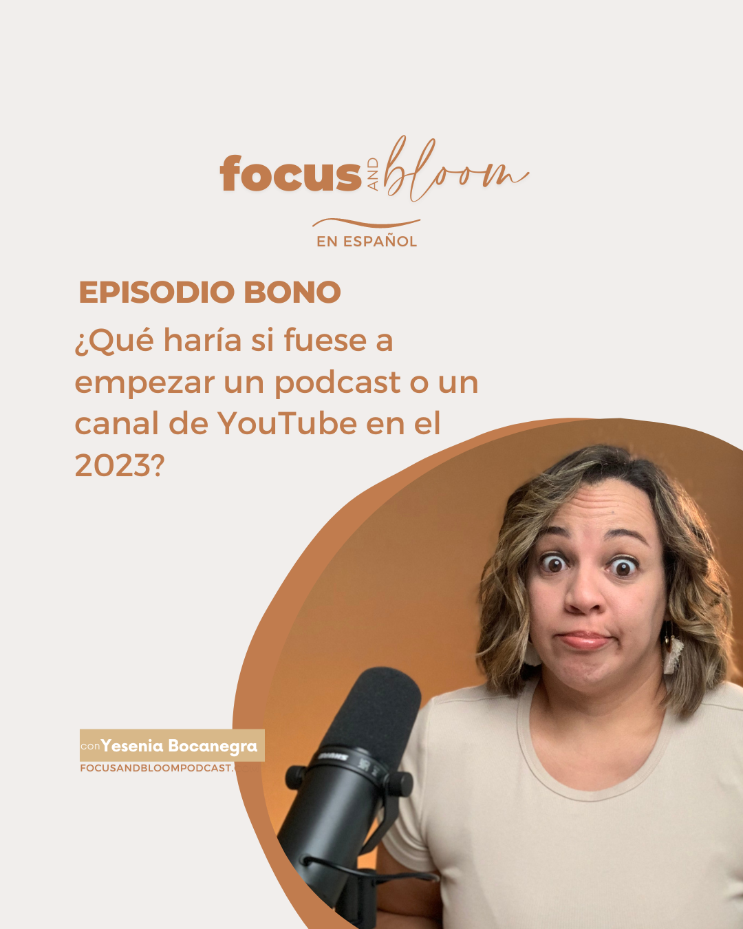Episodio BONO: Bono Lo que harÍa si quisiera empezar un podcast o canal de youtube en el 2023