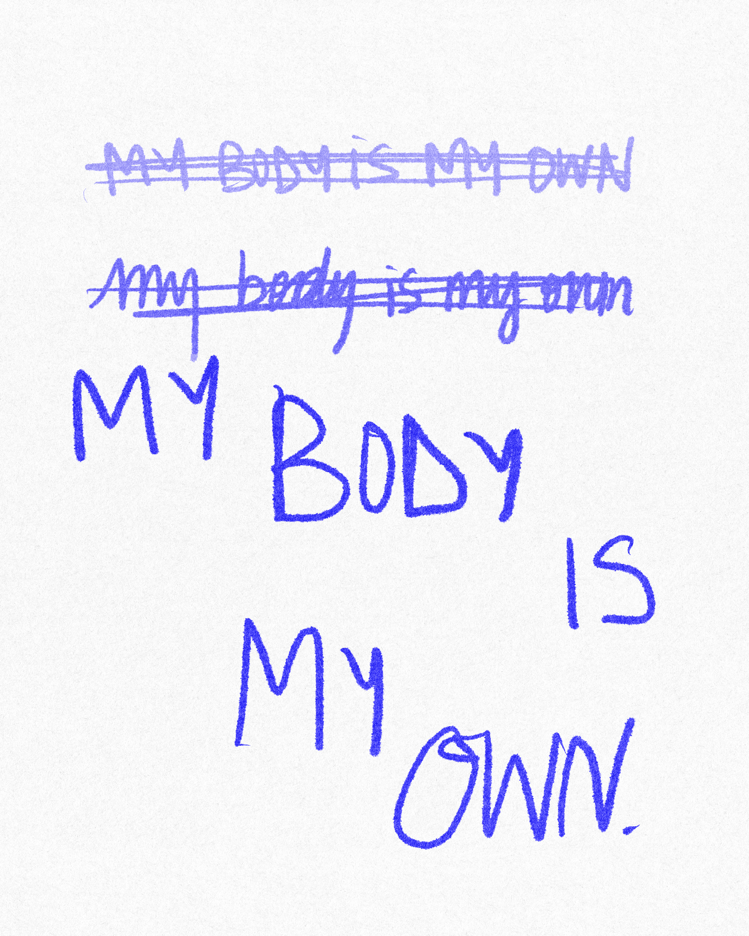 My body is my own