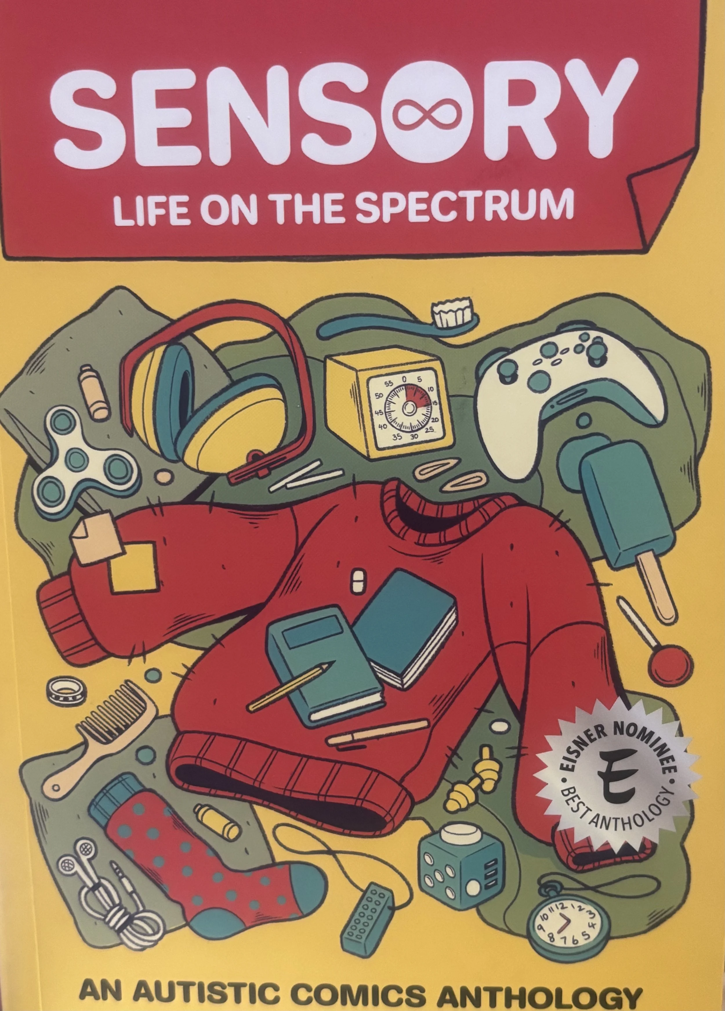 Sensory: Life on the Spectrum: An Autism Comics Anthology By Ben Ollerton 