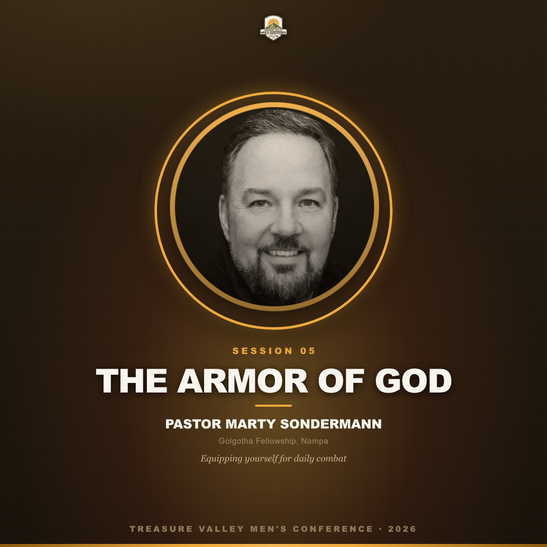 THE ARMOR OF GOD - PASTOR MARTY SONDERMANN