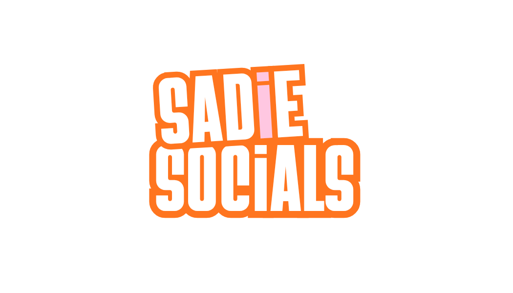 Sadie Socials 