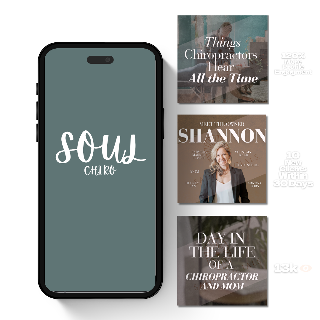 Screen displaying the logo of 'soul CHIRO' on a smartphone, with three promotional graphic images on the right side: one about chiropractors and profile engagement, another featuring Shannon, a business owner and mountain biker, and a third titled 'Day in the life of a chiropractor and mom'.