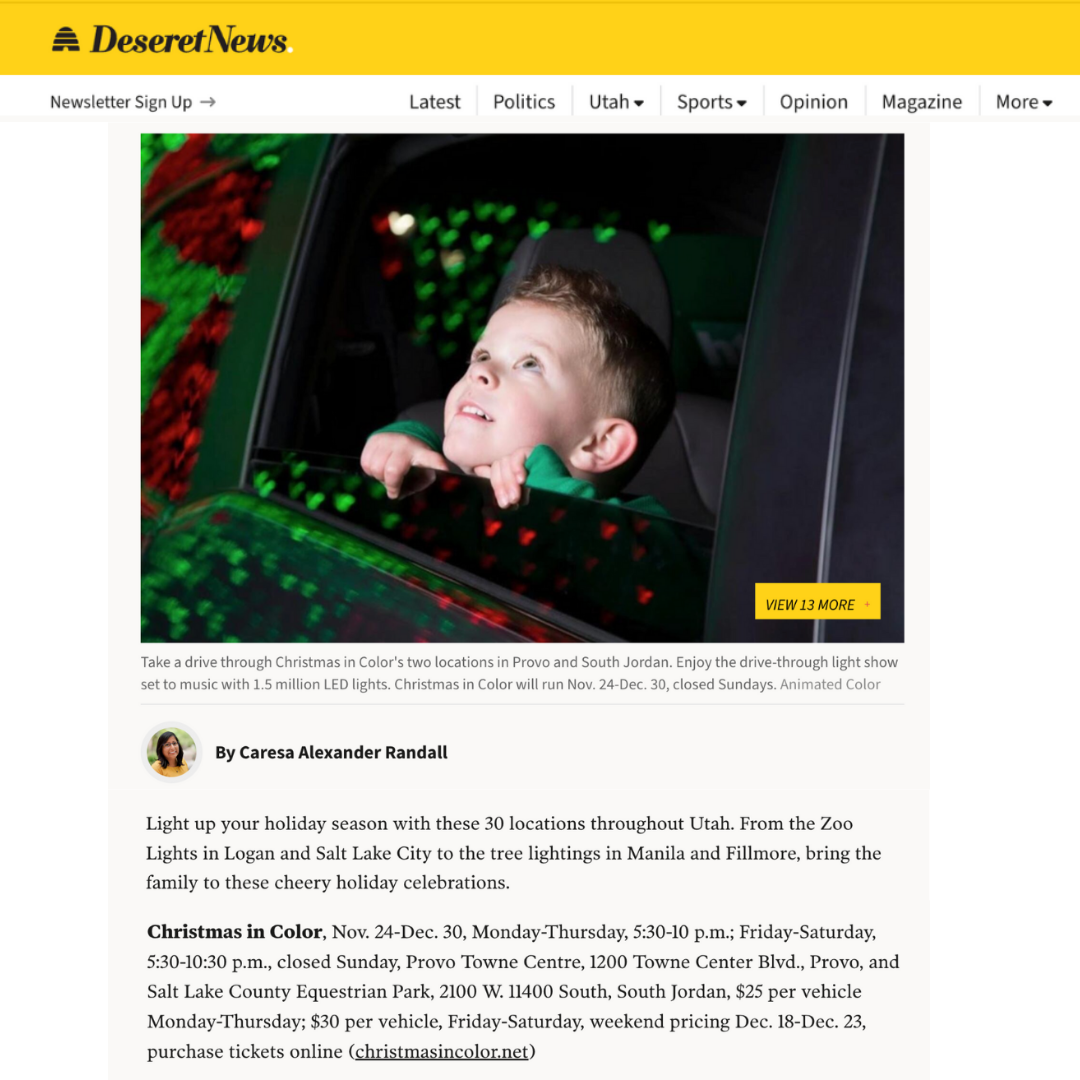 A Nov. 17, 2017 article from the Deseret News site titled, "30+ places to see Christmas lights in Utah" featuring a young boy looking out of a car window at colorful Christmas lights as part of the Christmas in Color drive-through display. 