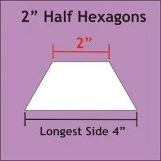 2 Inch Half Hexagons 50 Pieces - Paper Pieces