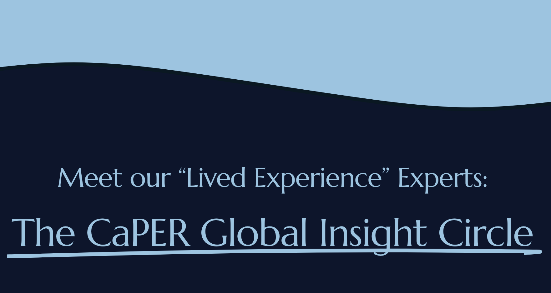 CaPER Global Insight Circle