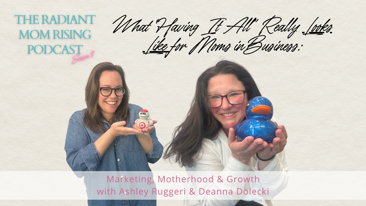Radiant Mom Rising Podcast
