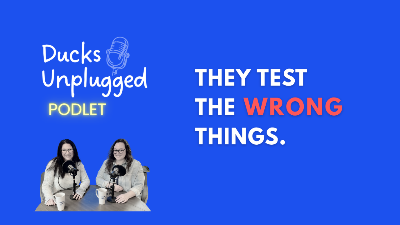 Podlet: They Test The Wrong Things | Ep. 83