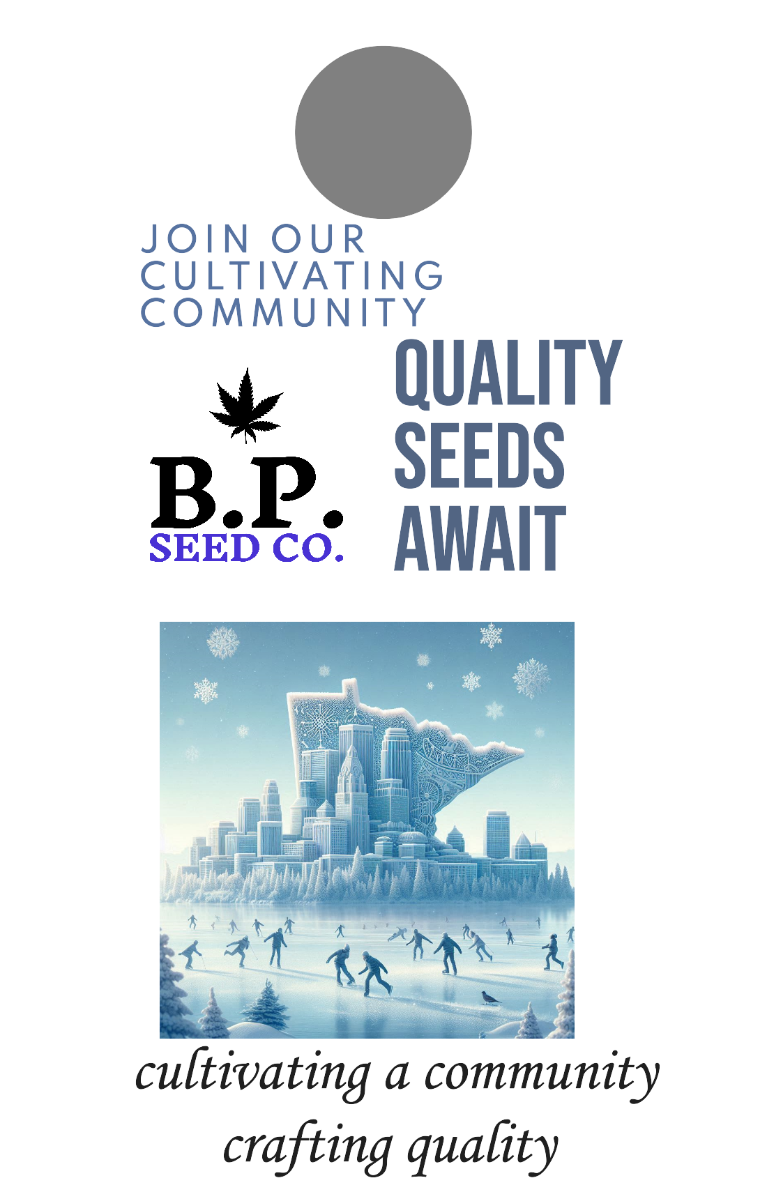 Promotional poster for B.P. Seed Co. with the slogan "Join our cultivating community. Quality seeds await" and a winter scene of people skating in front of a cityscape.