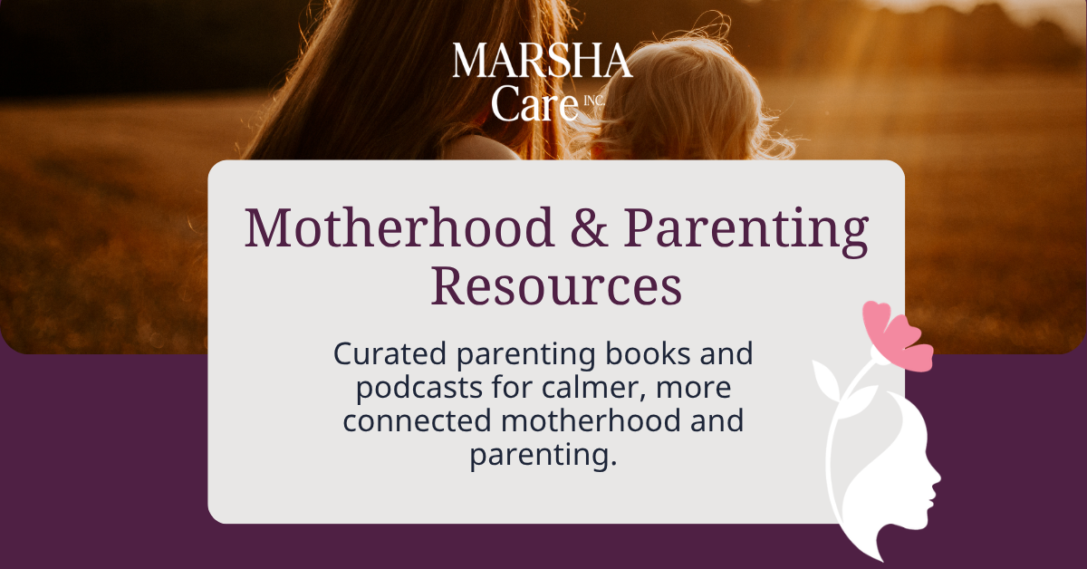 Motherhood &amp; Parenting Resources