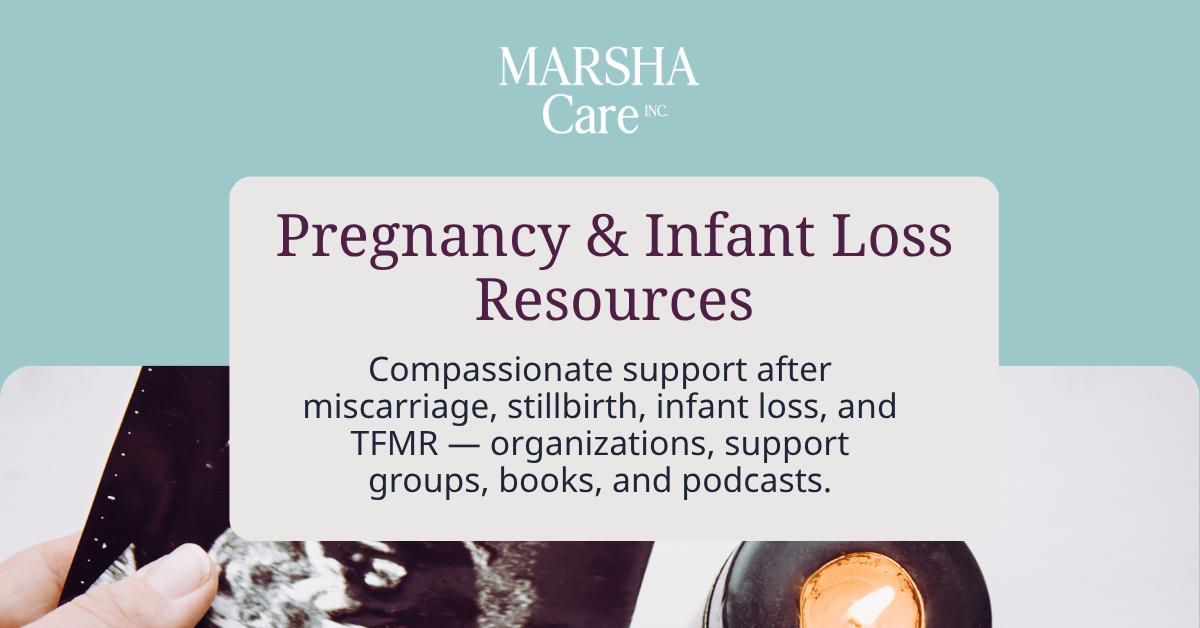 Pregnancy &amp; Infant Loss Resources