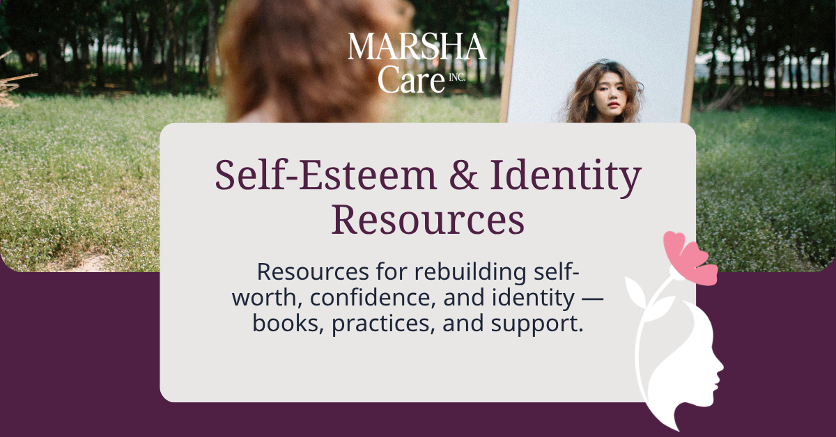 Self-Esteem &amp; Identity Resources