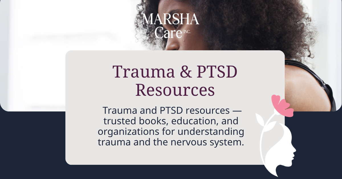 Trauma &amp; PTSD Resources
