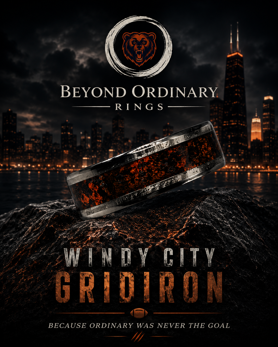 A promotional poster for Beyond Ordinary Rings' Windy City Gridiron with a dark city skyline background. The poster features a ring with a black and orange marbled design on a rocky surface. The top has a bear logo and the text 'Beyond Ordinary Rings,' with the slogan 'Because ordinary was never the goal' at the bottom.