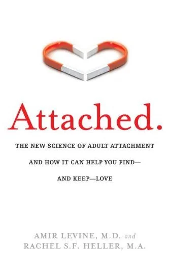 A book cover with a broken heart shape at the top, the title 'Attached.' in red, and the subtitle about adult attachment and love. Authors' names are at the bottom.