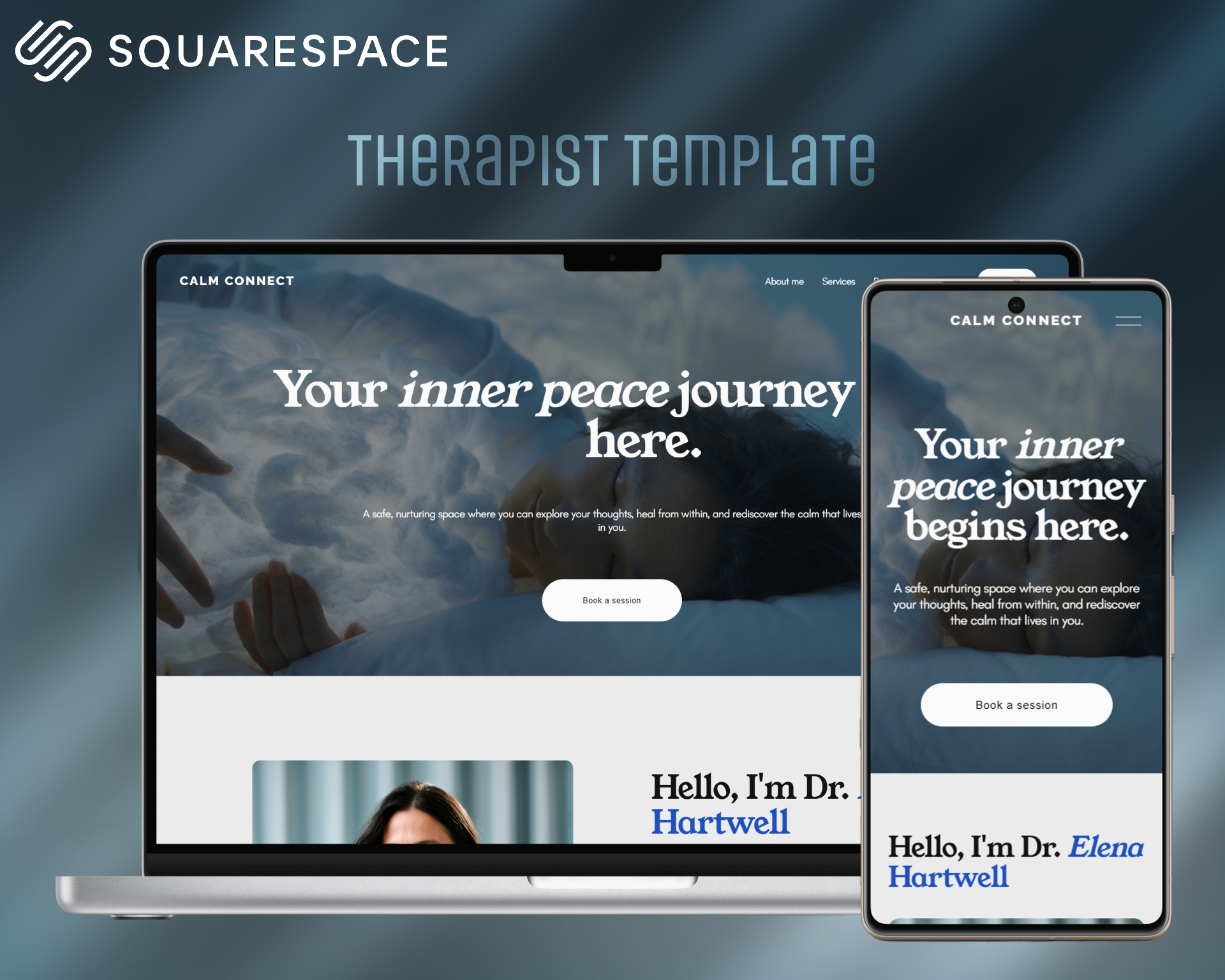 Screenshot of a Squarespace webpage template titled 'Therapist Template' with the tagline 'Your inner peace journey begins here' and an option to book a session, featuring images of a person resting and a person with dark hair, with the menu items 'About me' and 'Services'.