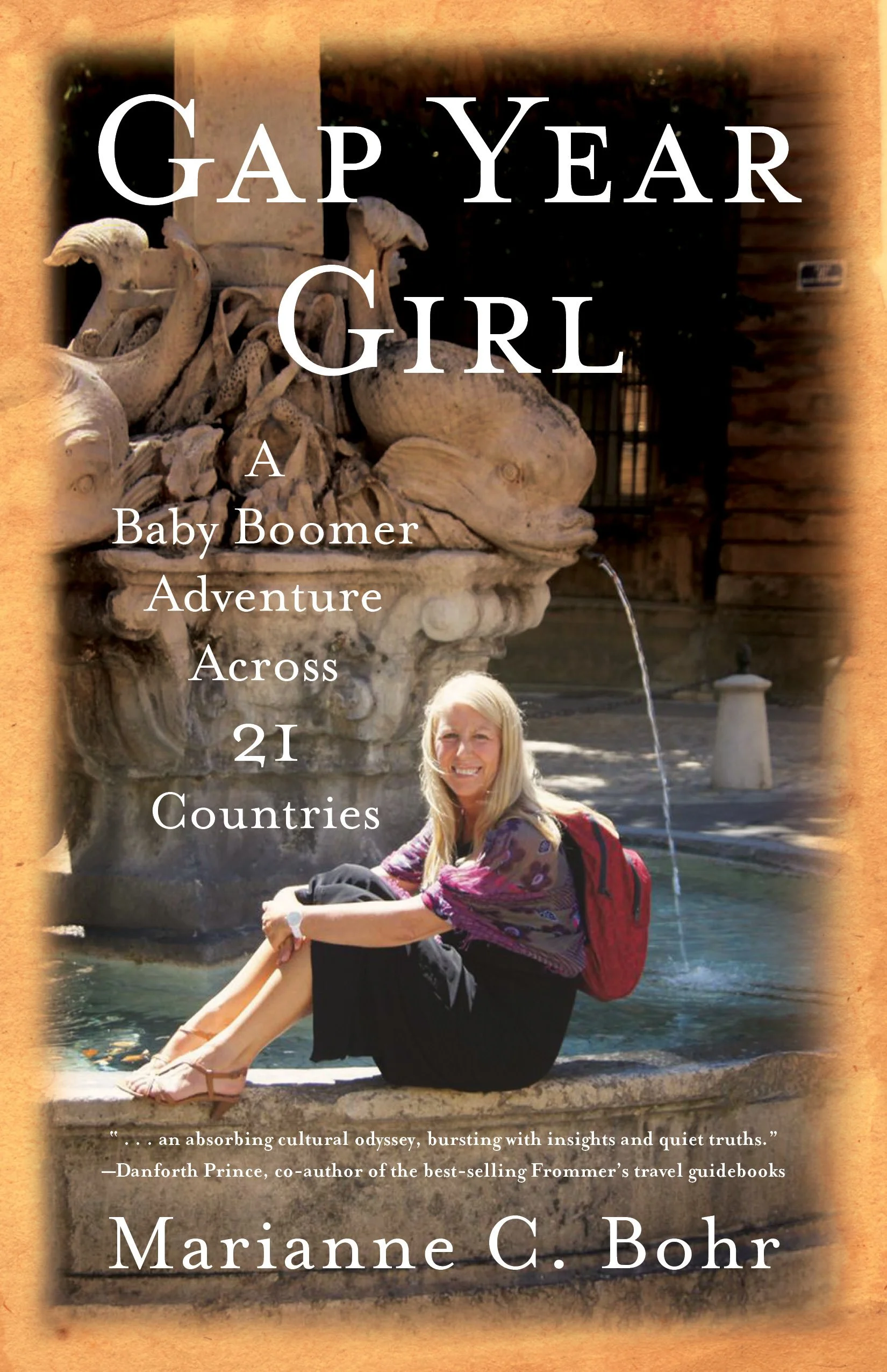 A woman with long blonde hair, sitting on the edge of a fountain with sculptures of fish, smiling at the camera. The page is the cover of a book titled "Gap Year Girl" by Marianne C. Bohr. Book & Author Publicity by Quatrain PR.