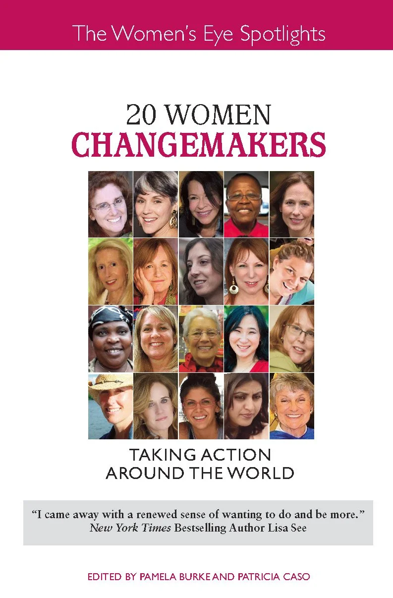 Book cover titled 'The Women's Eye Spotlights: 20 Women Changemakers Taking Action Around the World' featuring portraits of diverse women from around the world.