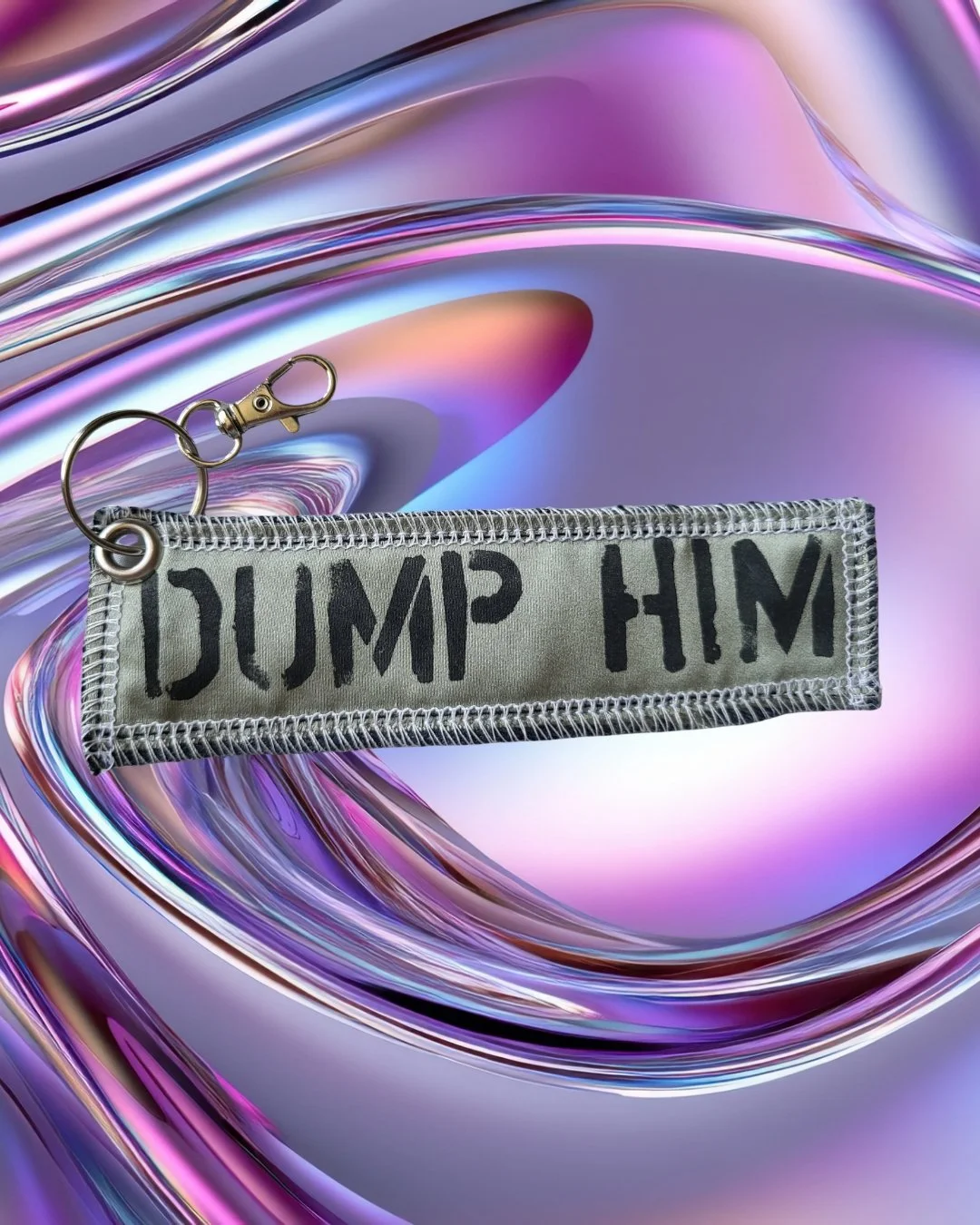 'Dump Him' Stencil Keychain