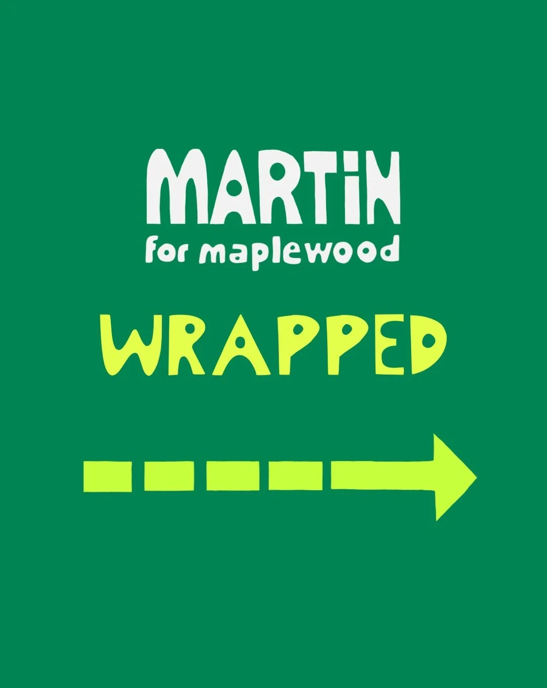 To get your mind off the Knicks loss, here&rsquo;s some stats to keep you occupied: Martin for Maplewood, wrapped. While we fell short of victory, our grassroots campaign was impressive on a whole host of metrics. Scroll through to get the nitty-grit