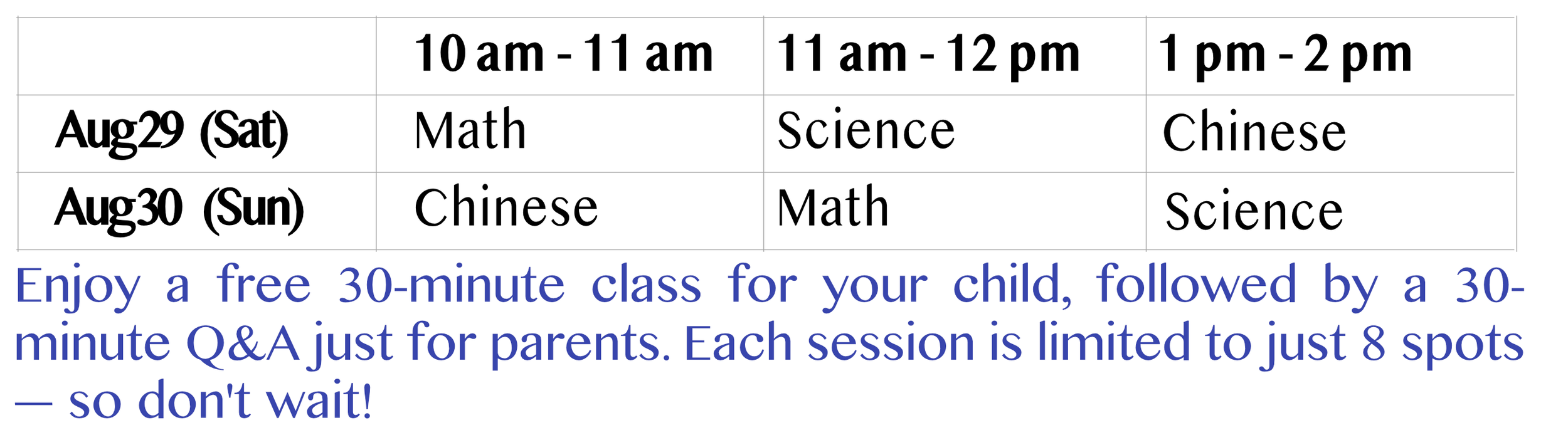 Class schedule for August 29 and 30, 2023, with time slots for Math, Science, and Chinese classes, and promotional text about free classes for children and parents with a limited number of spots.