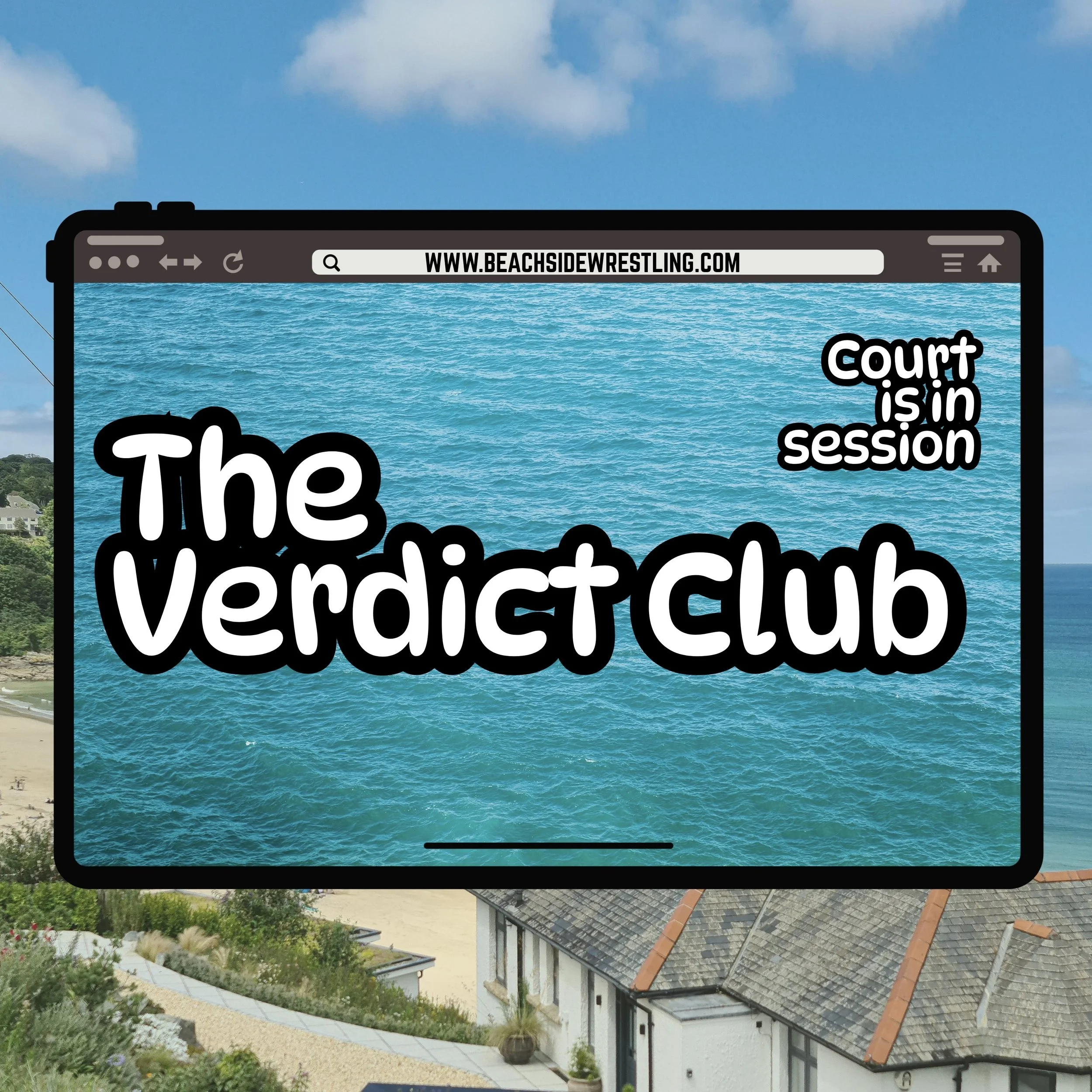 Website alert for 'The Verdict Club' with the message 'Court is in session' over a beach and ocean background.