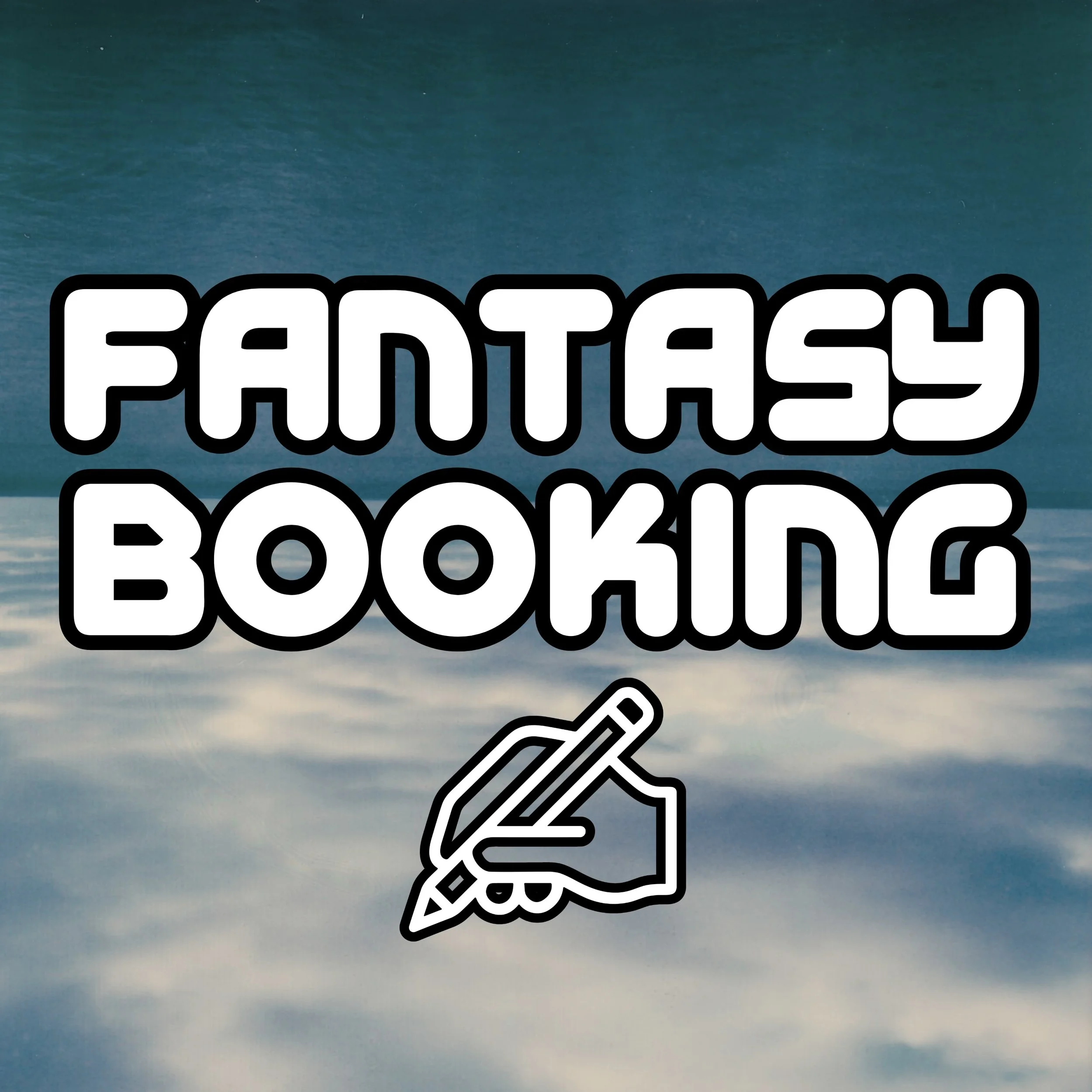 Text overlay that says 'FANTASY BOOKING' with a hand holding a pen icon below