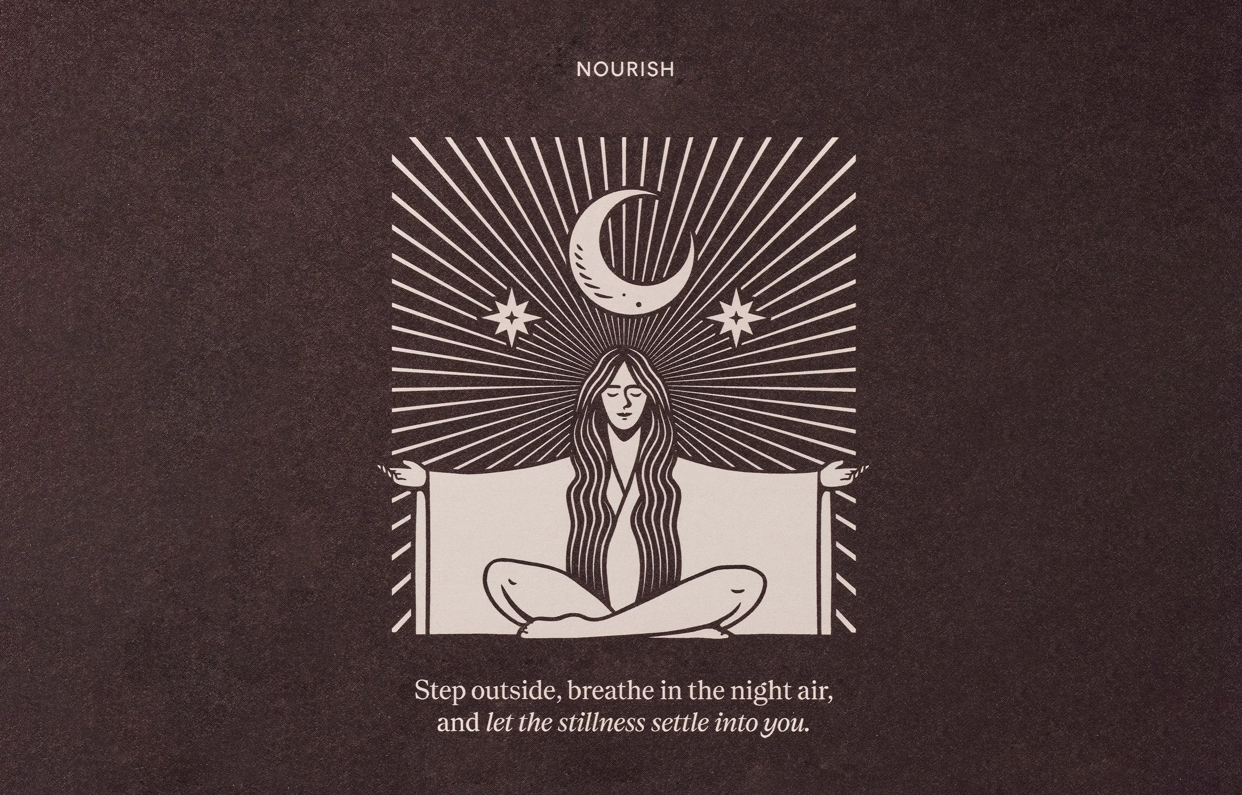 An illustration of a woman sitting cross-legged with arms outstretched in a yoga pose, surrounded by rays, a crescent moon and stars, with the words 'NOURISH' at the top and a calming message below.