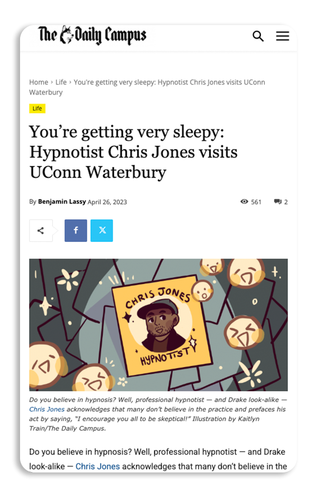 Screenshot of a news article titled "You're getting very sleepy: Hypnotist Chris Jones visits UConn Waterbury" from The Daily Campus. The article features an illustration of Chris Jones, a hypnotist, with a sign that says "Chris Jones Hypnotist" surrounded by floating emojis and stars.