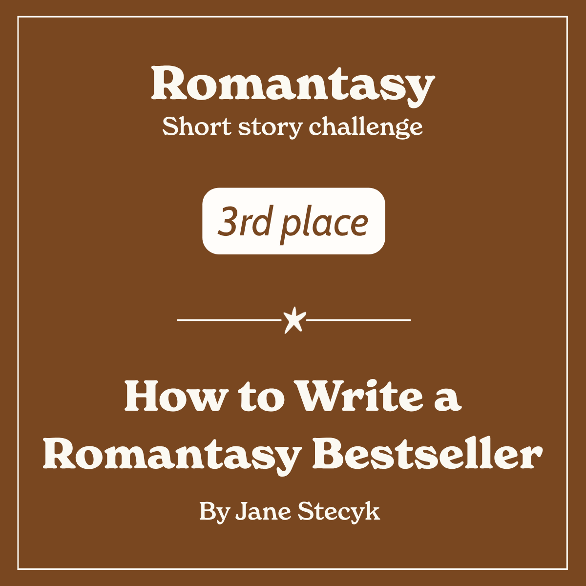 How to Write a Romantasy Bestseller By Jane Stecyk