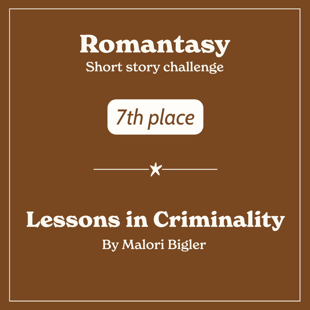 Lessons in Criminality By Malori Bigler