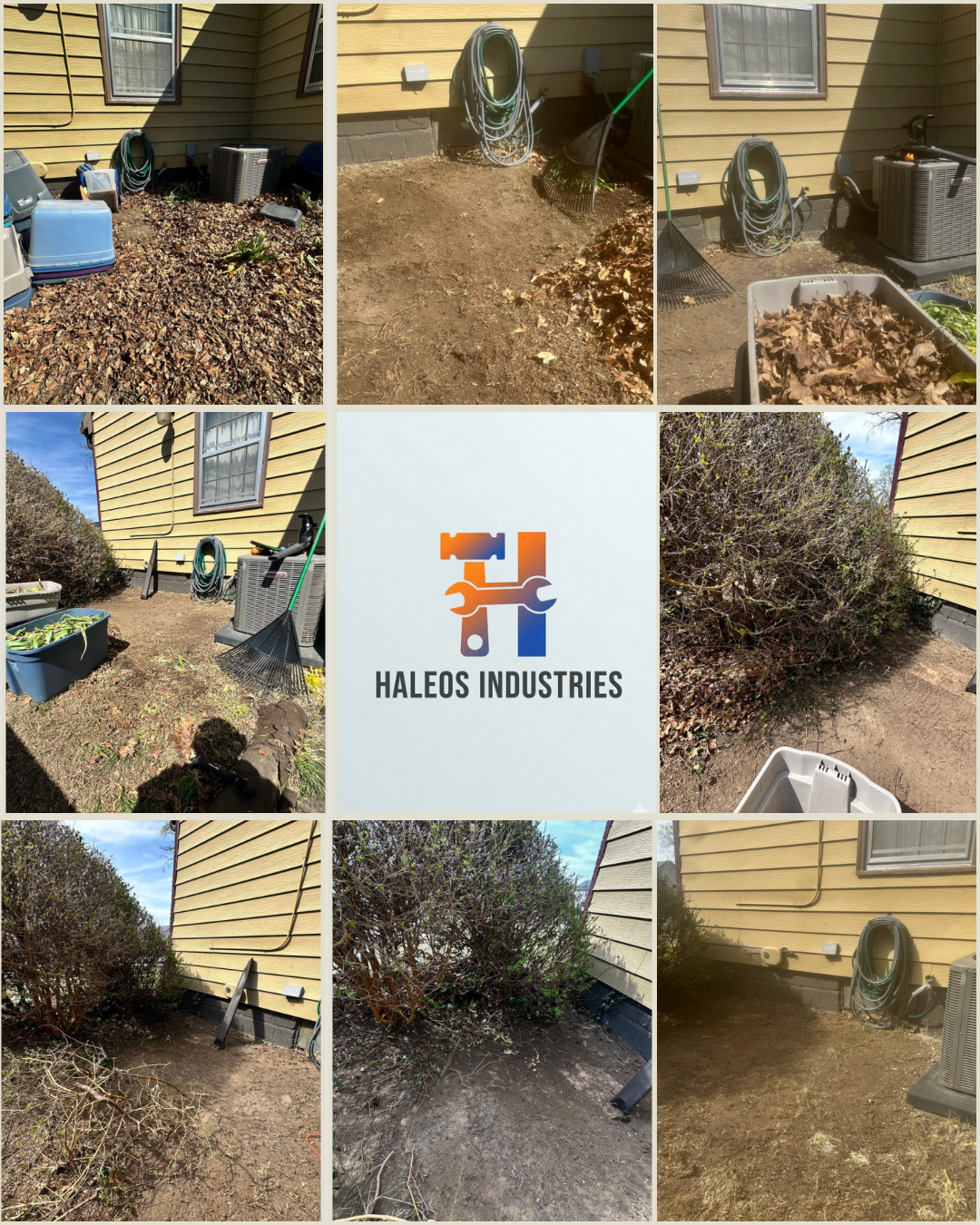Sequence of images showing outdoor yard cleanup with bushes, soil, garden tools, and a logo of Haleos Industries.