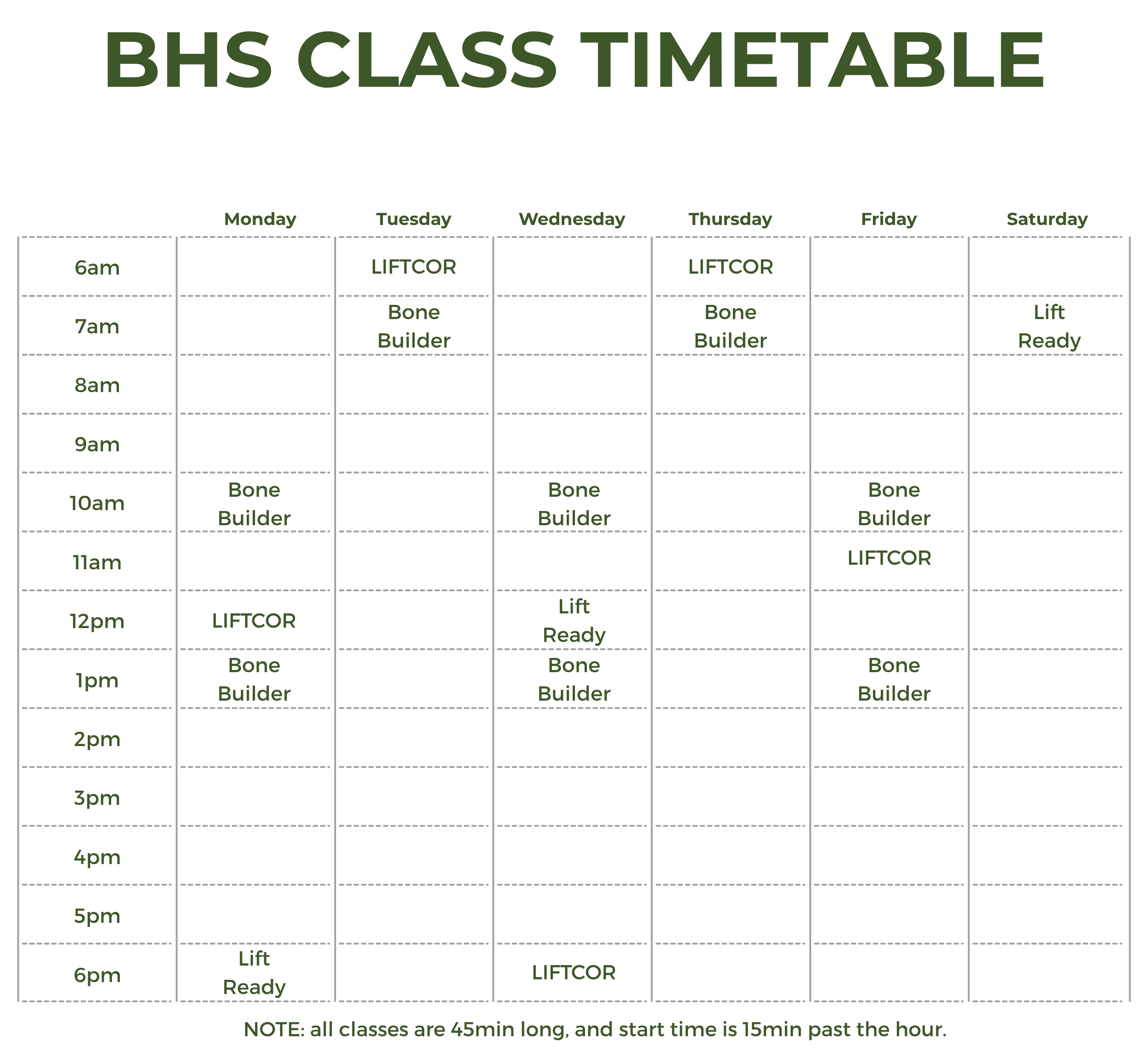 A black graphic with green and white text displaying a class timetable for BHS, including days of the week and time slots from 6 am to 6 pm, with classes like LIFT COR, Bone Builder, and Lift Ready scheduled at different times.
