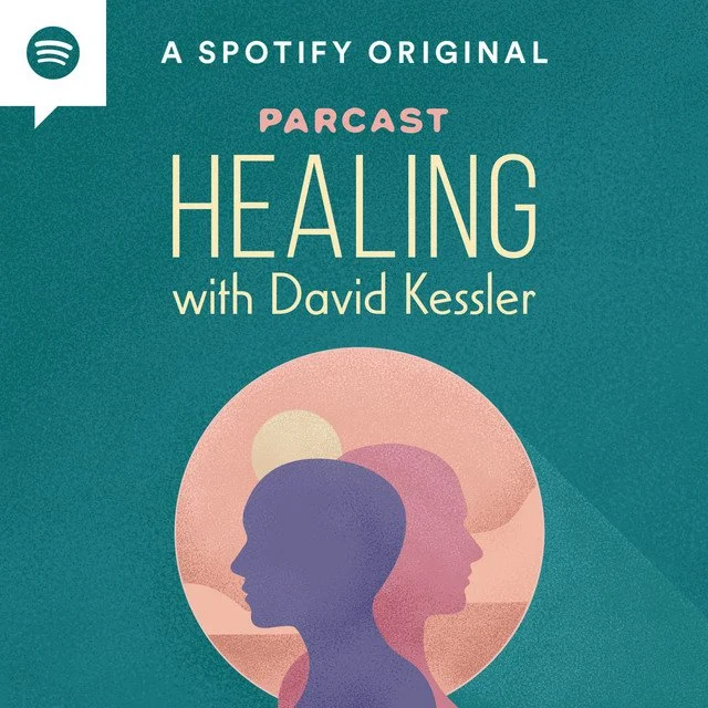 Podcast cover image for 'Healing with David Kessler' by Spotify Originals, featuring silhouettes of a man and a woman with a sunset or sunrise in the background.