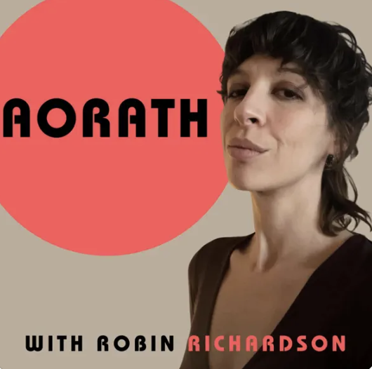 Aorath Podcast Robin Richardson