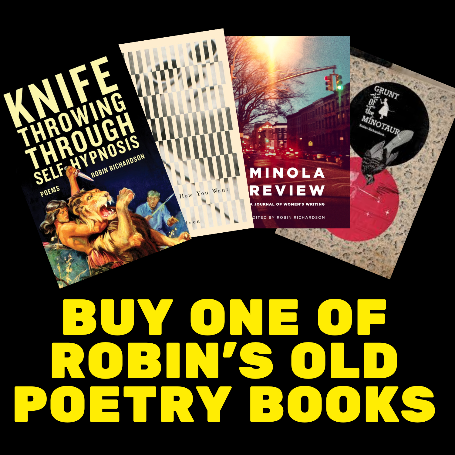 Robin Richardson Poetry Sit How You Want