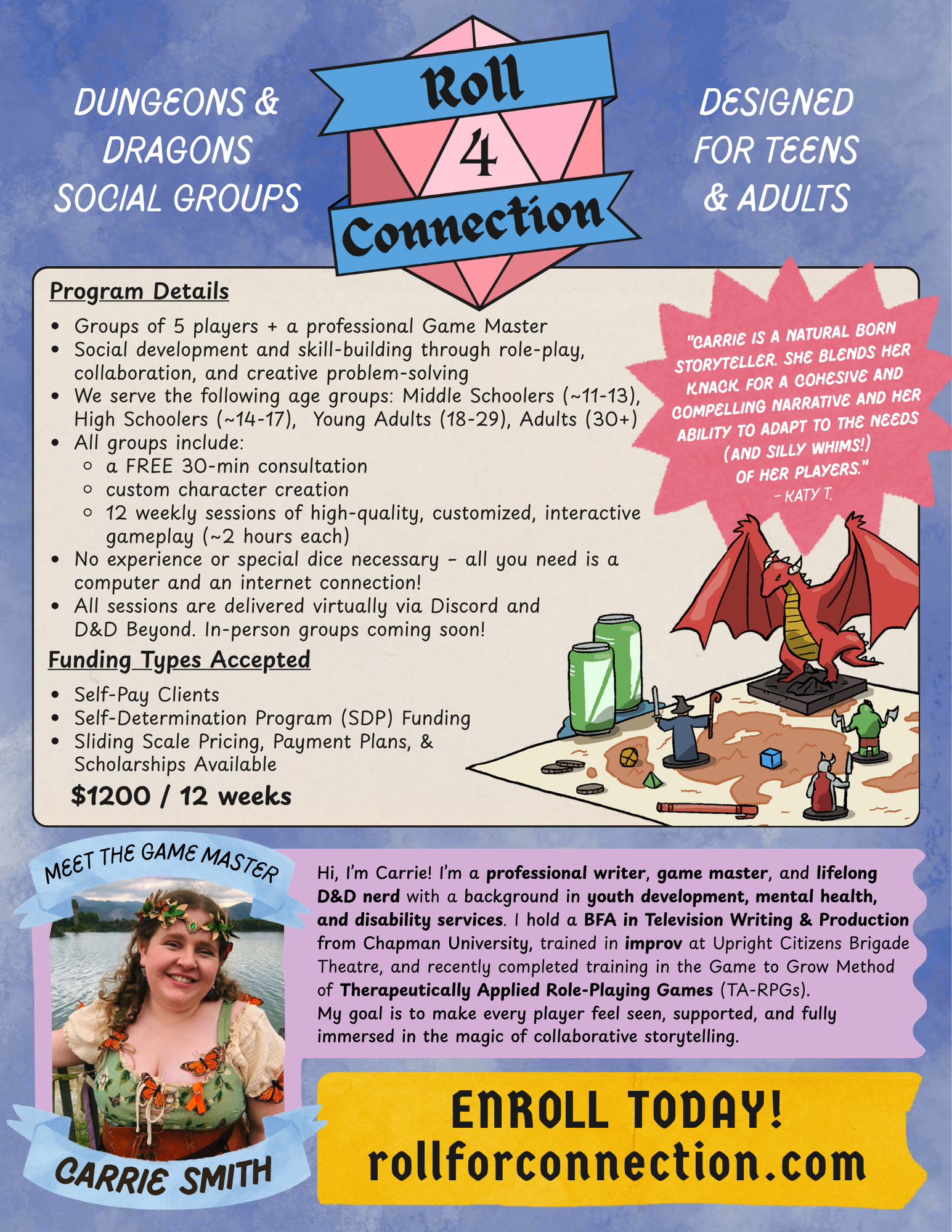 An information poster for a Dungeons & Dragons social group called Roll for Connection. The poster features a blue and pink logo with a 20-sided die, and text describing the program details, dates, fee, and contact website. The poster includes a photo of Carrie Smith with butterflies in her hair, smiling against a scenic backdrop, and a bright yellow call-to-action section encouraging enrollment.