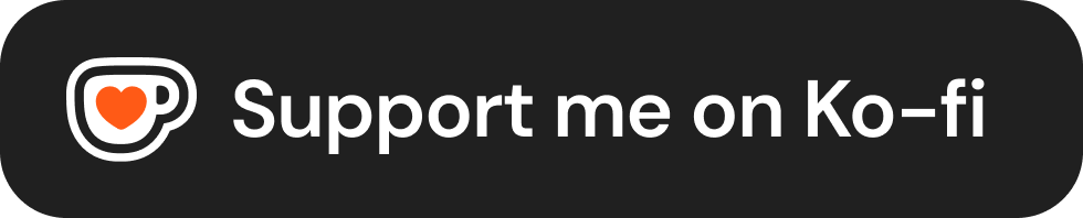 A dark button with a coffee cup icon containing a heart, and the text "Support me on Ko-fi" in white.