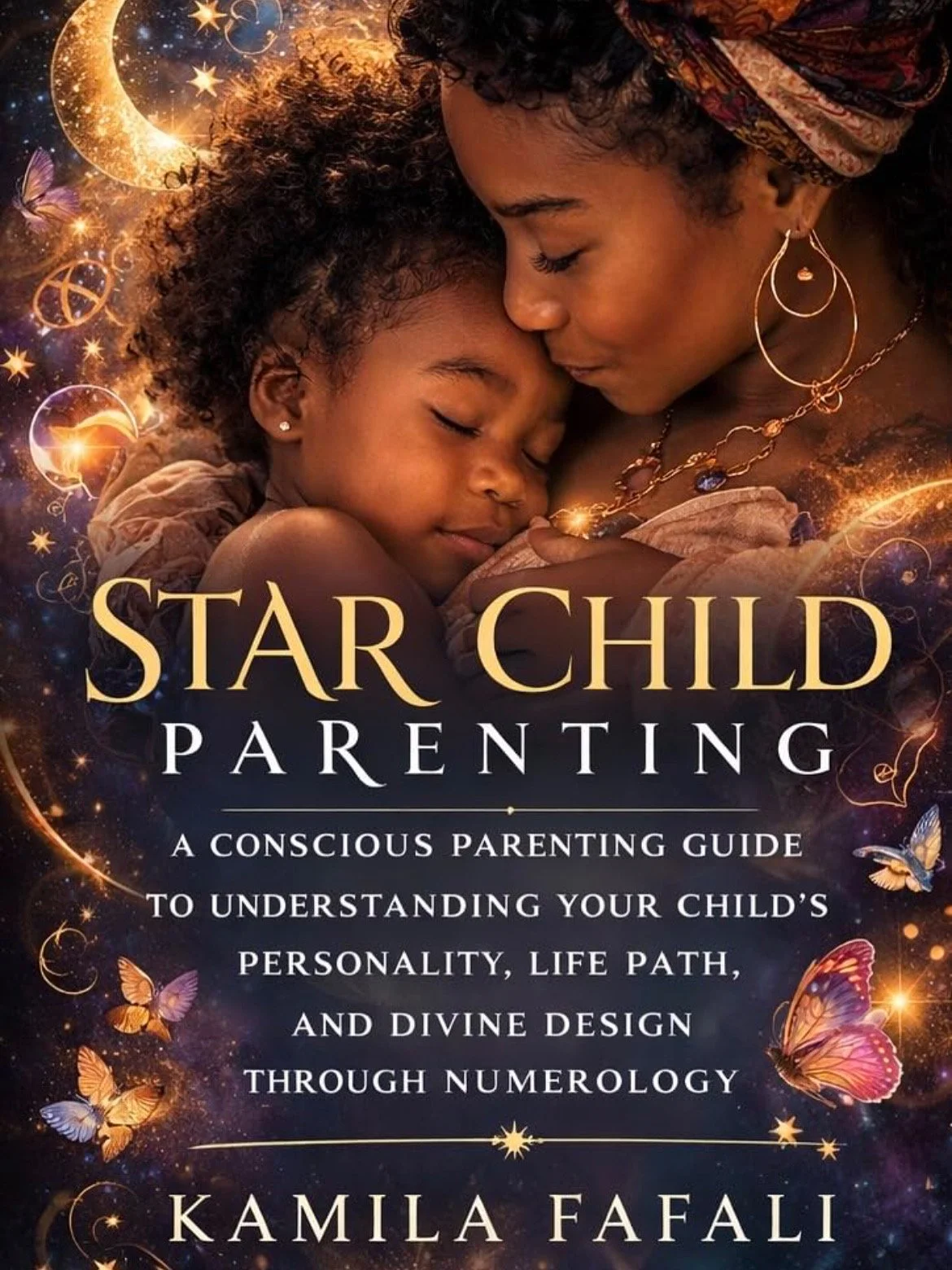 Star Child Parenting Guide