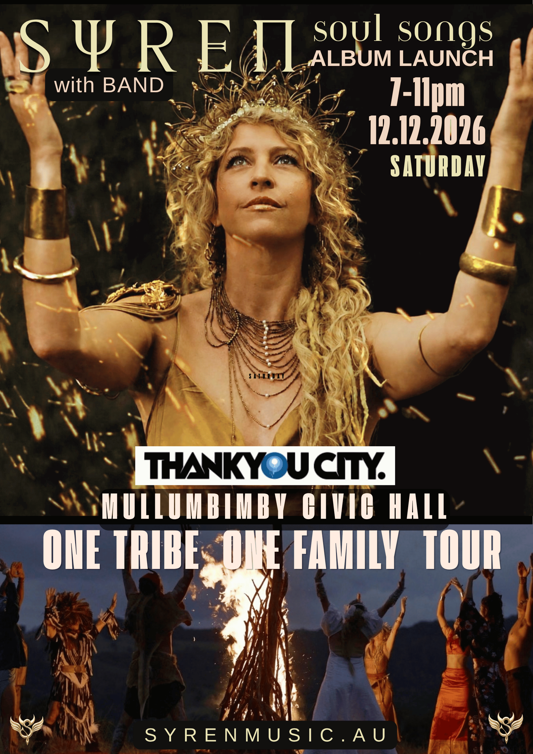 SYREN LIVE - ONE TRIBE ONE FAMILY TOUR - MULLUMBIMBY