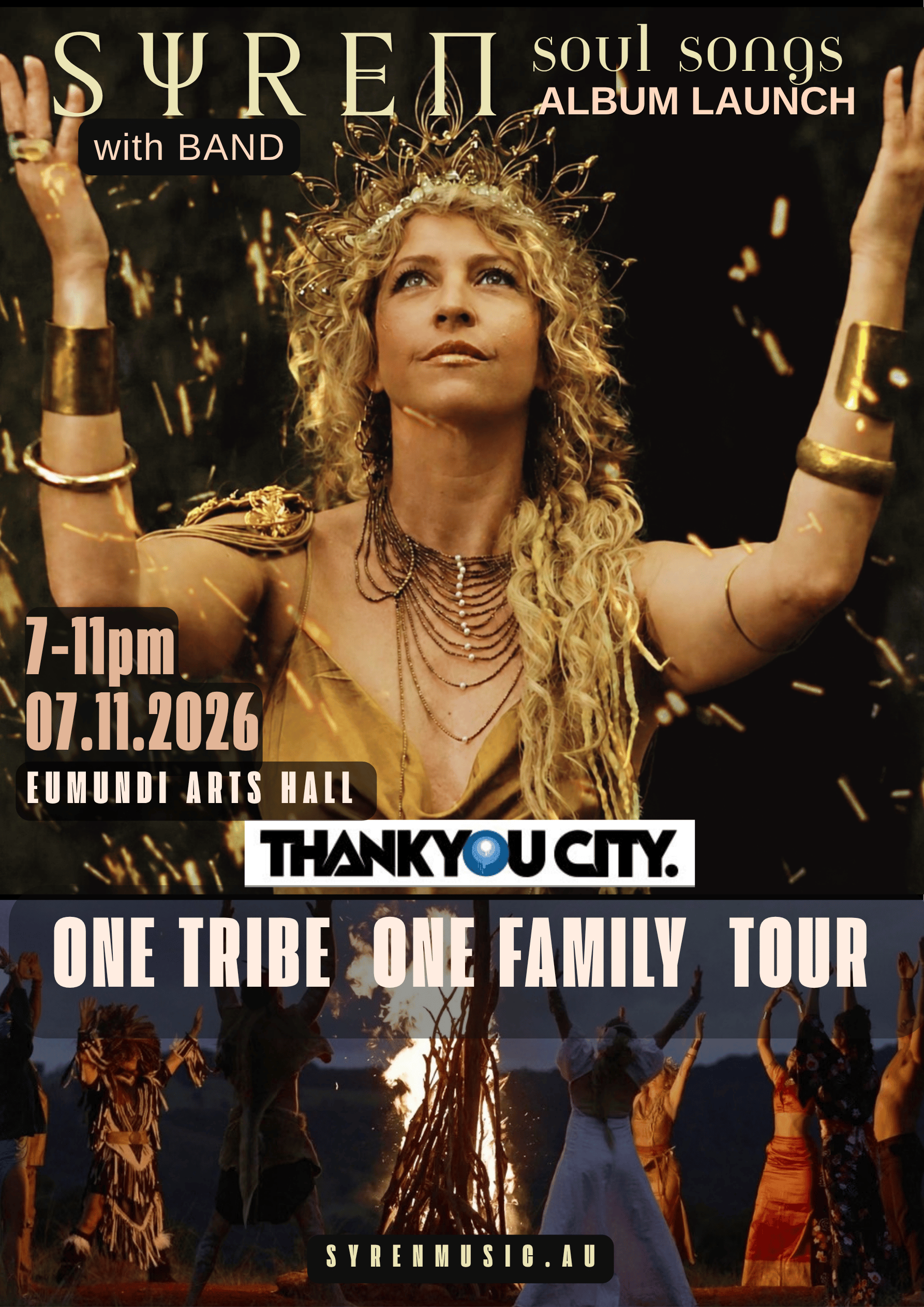 SYREN LIVE - ONE TRIBE ONE FAMILY TOUR - EUMUNDI