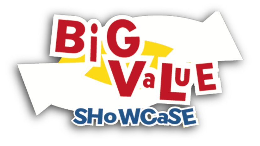 Colorful logo for 'Big Value Showcase' with bold, playful text on a black background.
