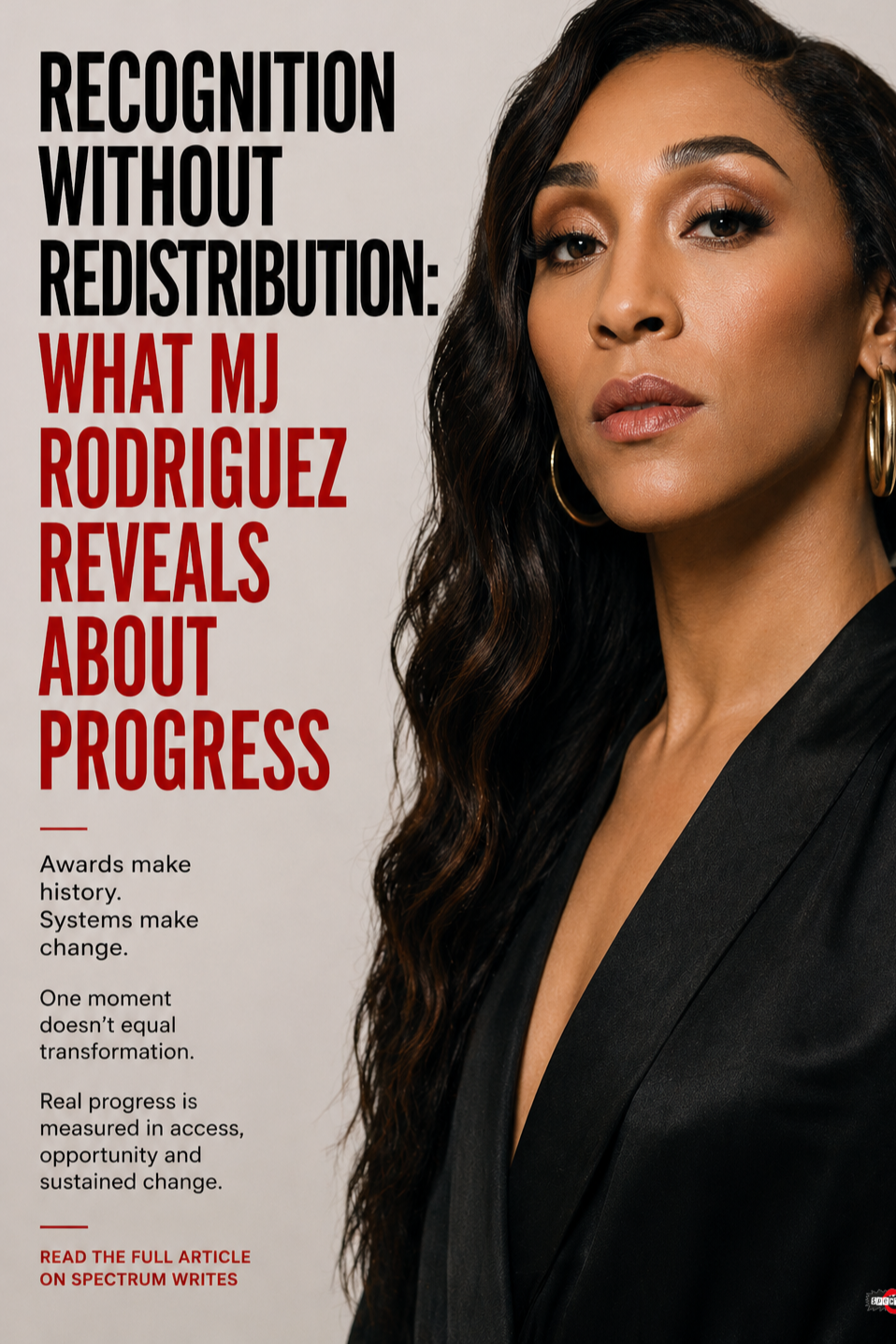 Recognition Without Redistribution: What MJ Rodriguez Reveals About Progress