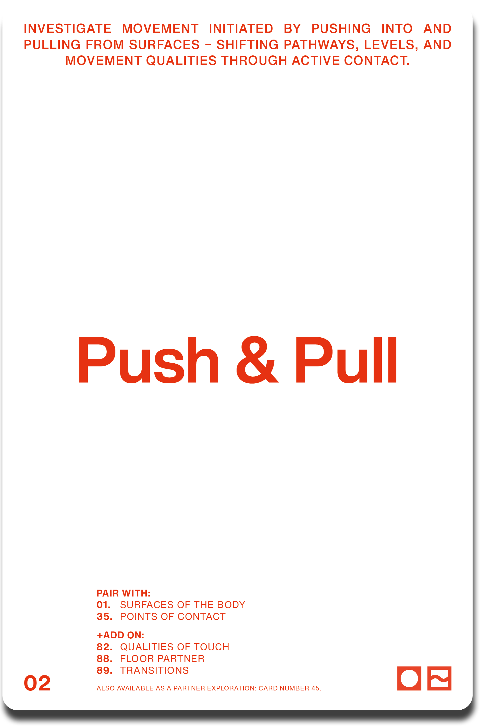 Instructional card titled 'Push & Pull' in large red text, with the instruction to investigate movement through active contact, push and pull, in smaller red text. Contains a numbered list of pairing options and add-ons, and icons at the bottom right corner.