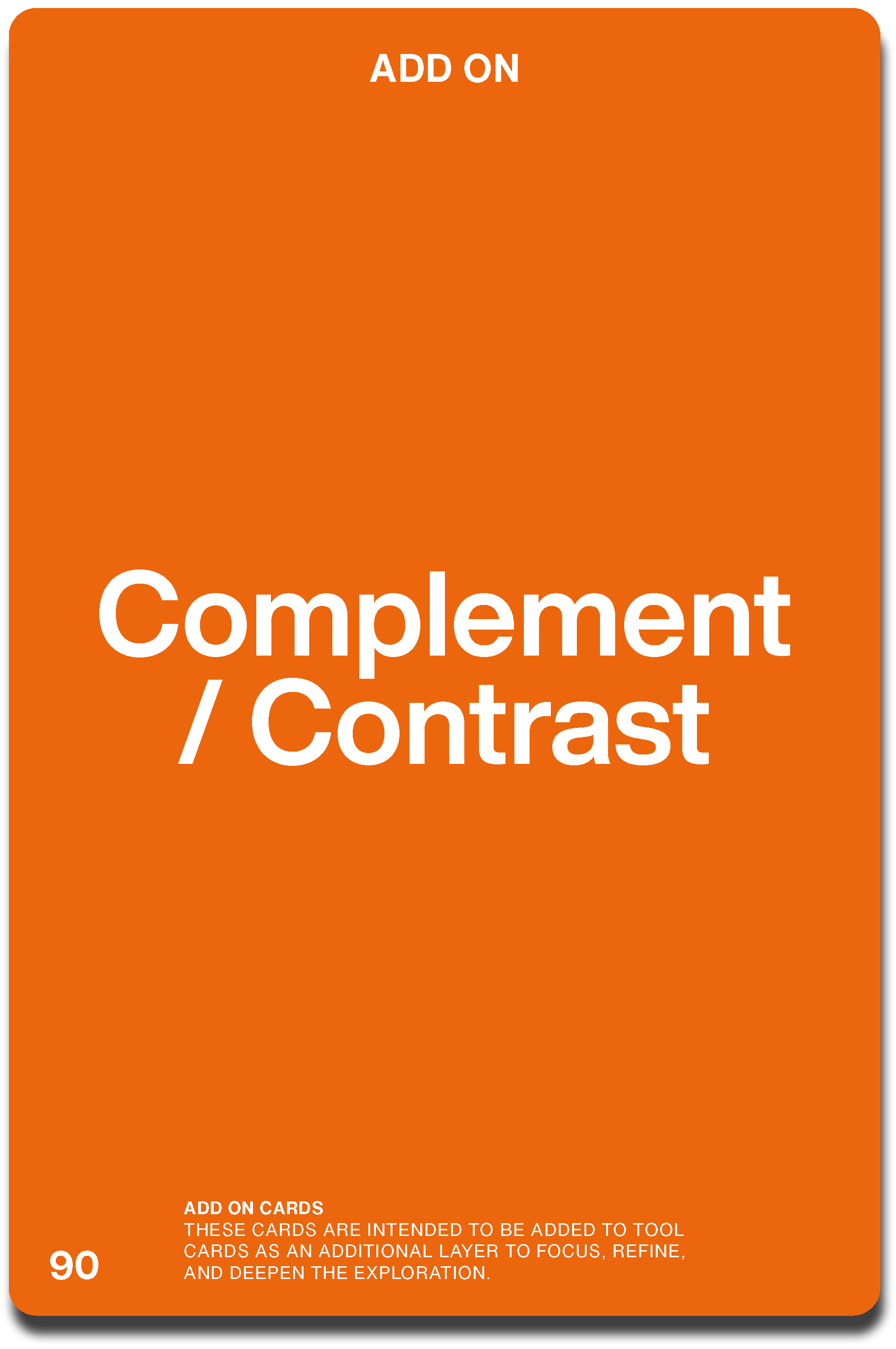 Orange background of an add-on card with white and black text about adding to a tool or cards, numbered 90. The top has the title 'ADD ON' with a larger text, and the bottom has a description about adding cards for focus and exploration.