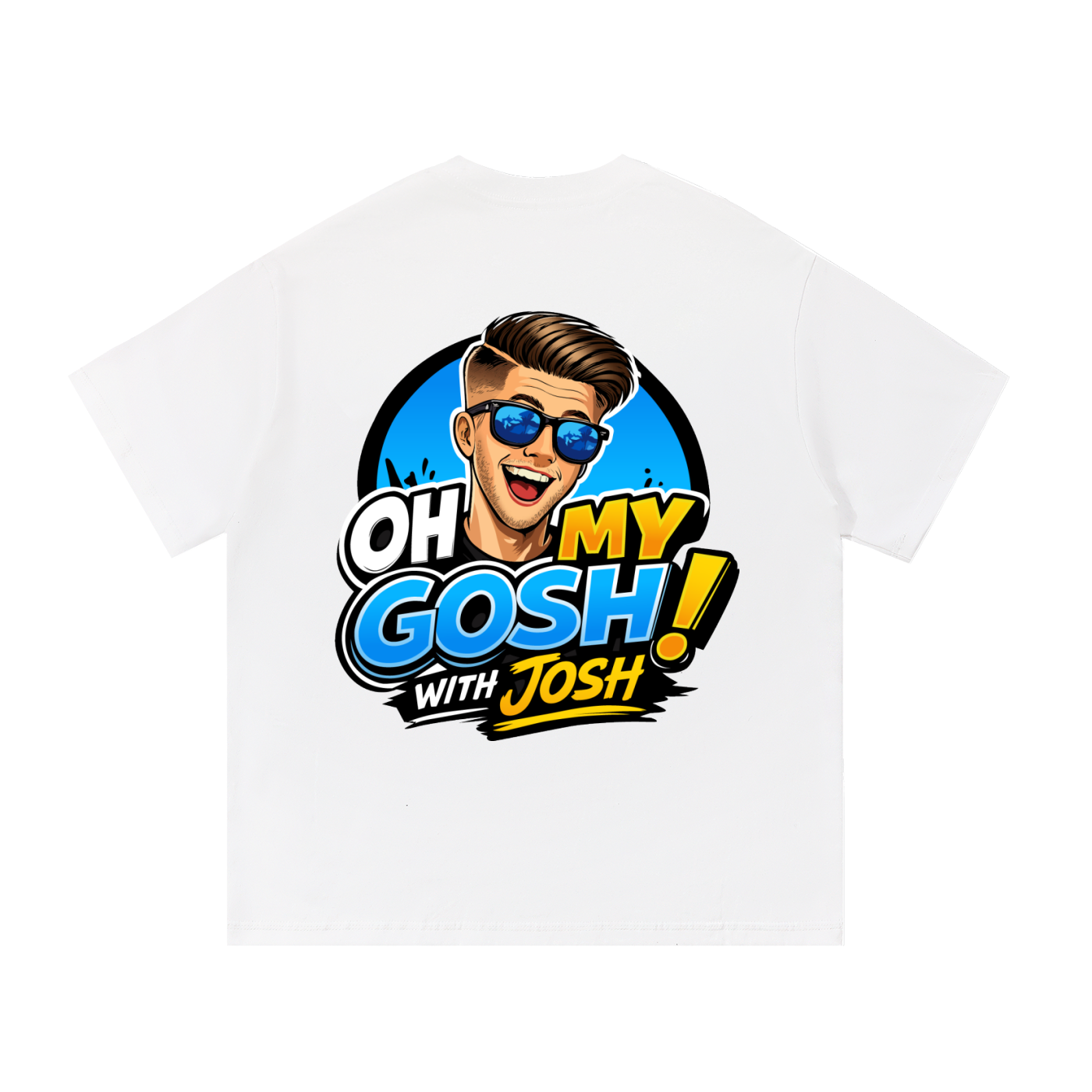 OH MY GOSH JOSH Cotton T-Shirt