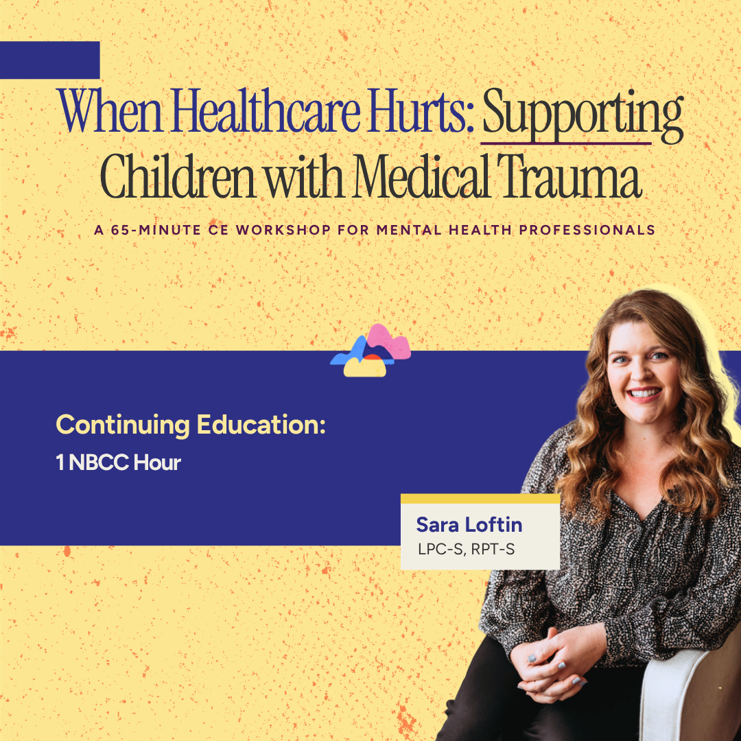 When Healthcare Hurts: Supporting Children with Medical Trauma