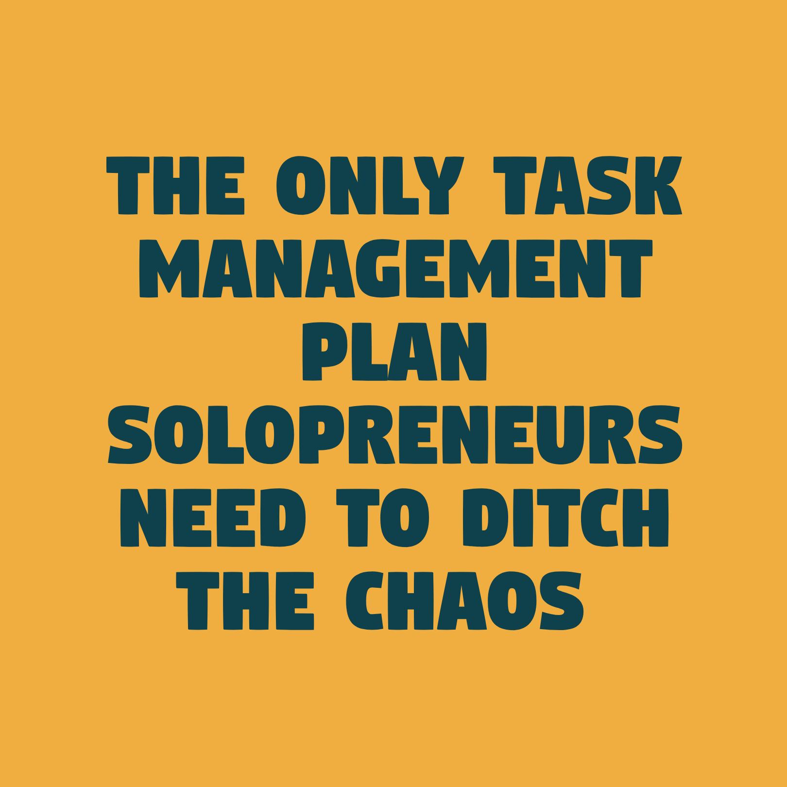 The Only Task Management Plan Solopreneurs Need to Ditch the Chaos