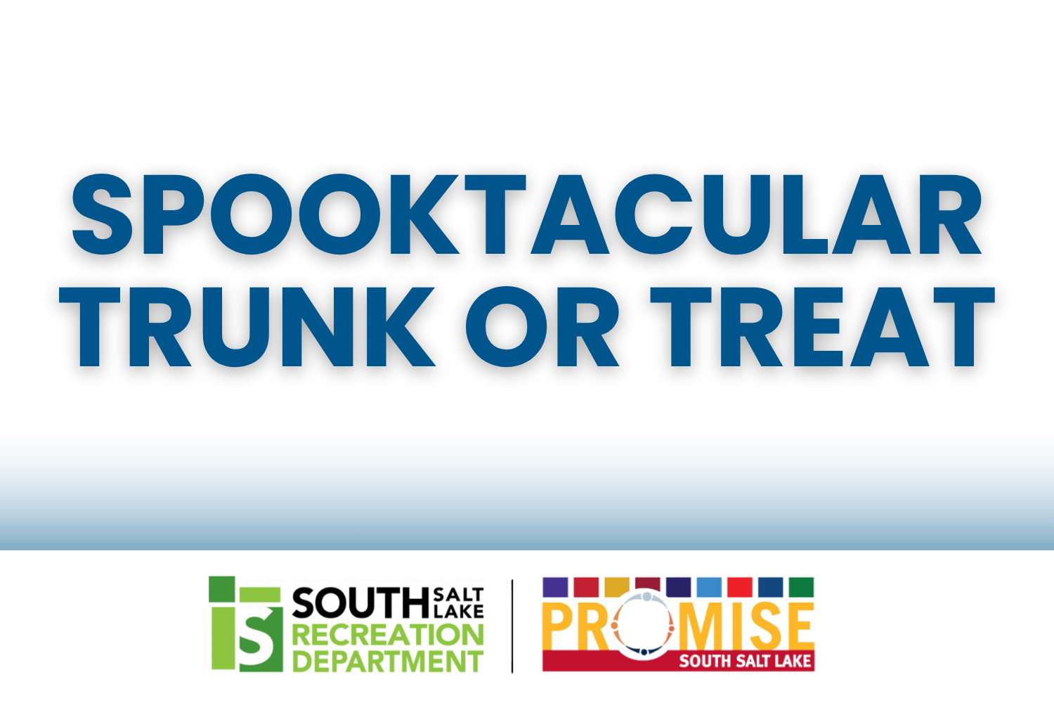 Spooktacular Trunk or Treat