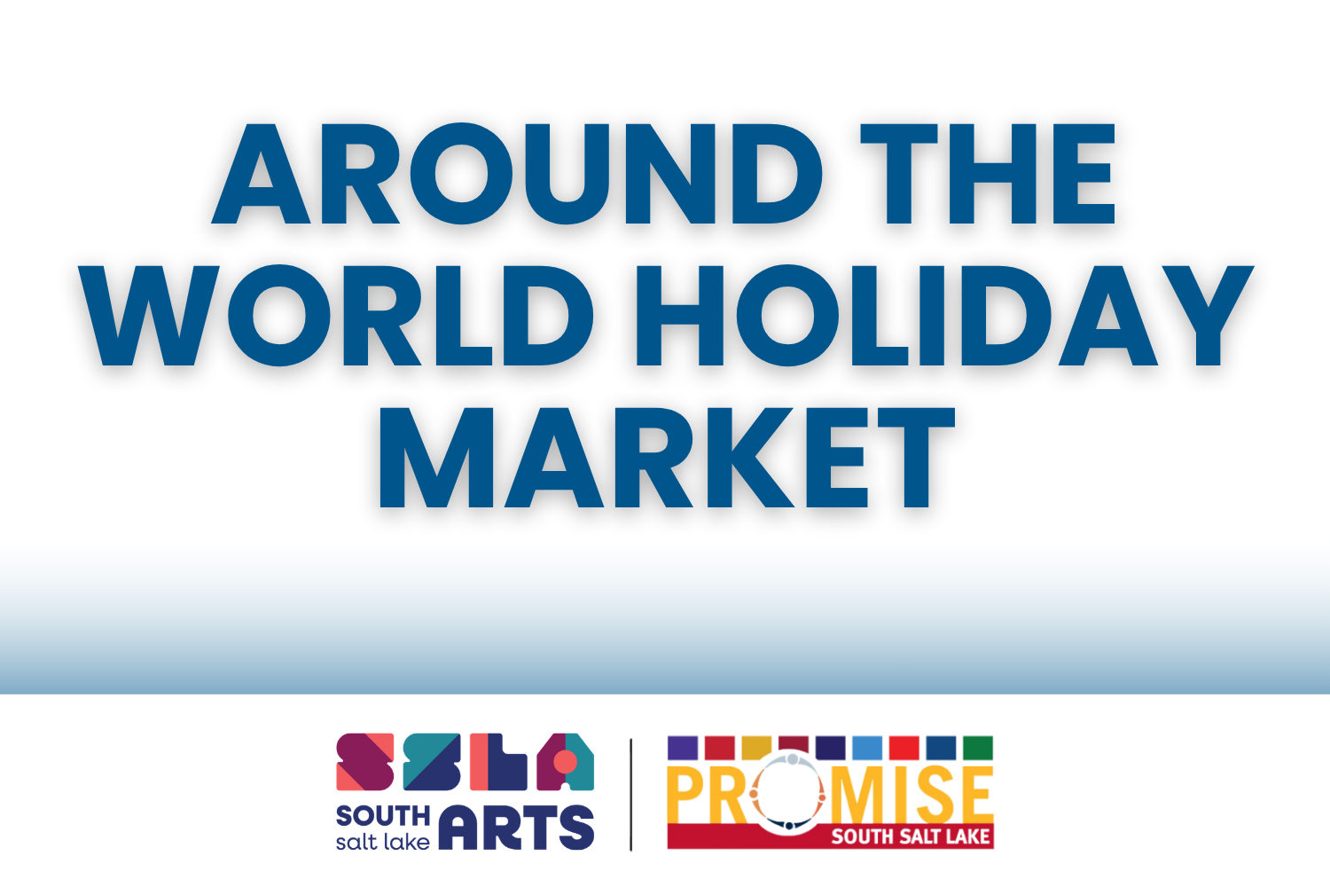 Around The World Holiday Market