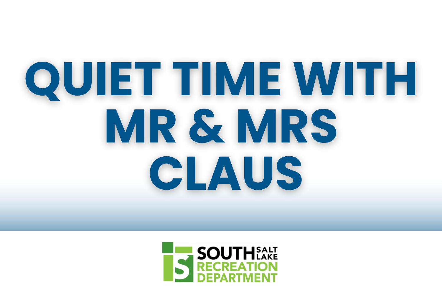 Quiet Time with Mr &amp; Mrs. Claus